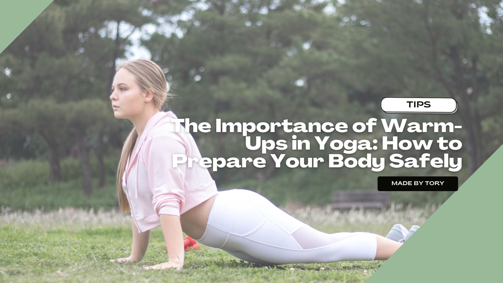 The Importance of Warm-Ups in Yoga: How to Prepare Your Body Safely