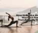 Weekly Workout Routine Tips