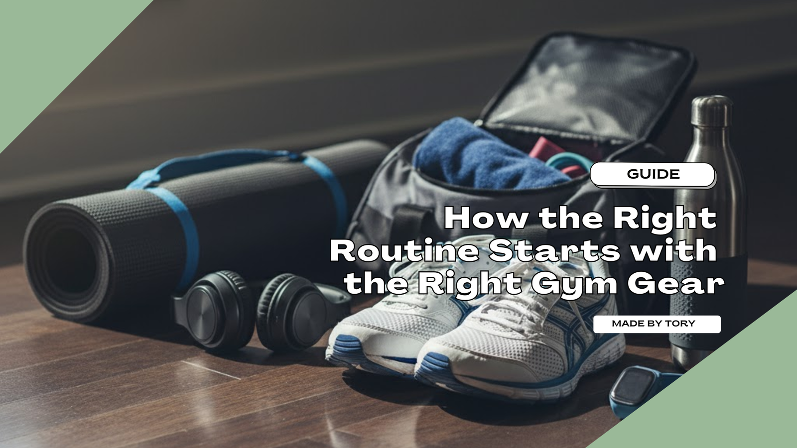 Right-Routine-Starts-with-the-Right-Gym-Gear